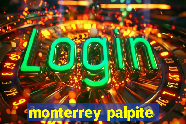 monterrey palpite